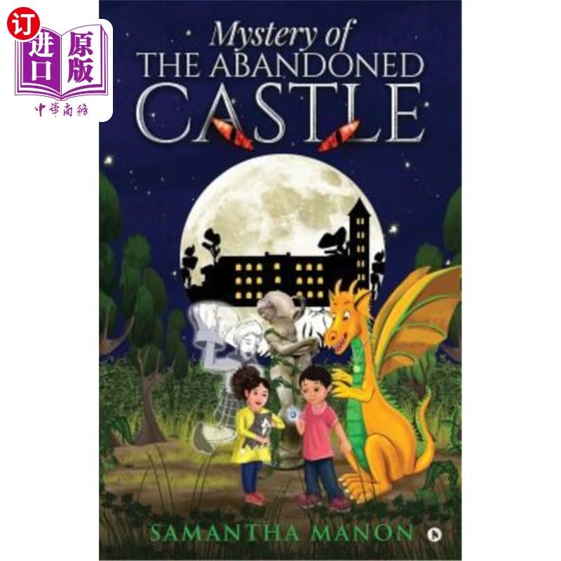 海外直订Mystery of the Abandoned Castle 废弃城堡之谜