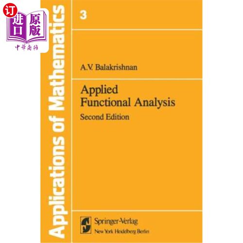 海外直订Applied Functional Analysis: A 应用功能分析