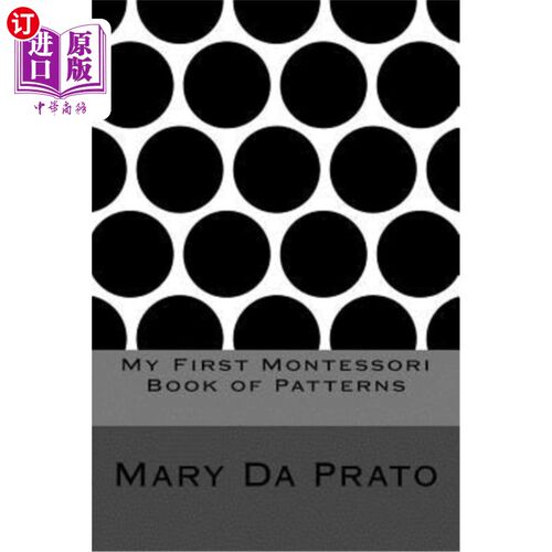 海外直订My First Montessori Book of Patterns 我的第一本蒙台梭利图案书
