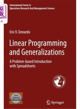 海外直订Linear Programming and Generalizations: A Problem-Based Introduction with Spread 线性规划与概化：电子表格中