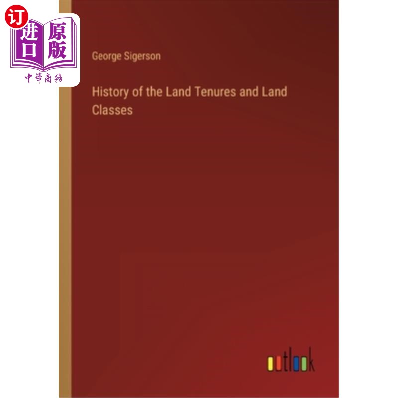 海外直订History of the Land Tenures and Land Classes 土地保有权和土地等级的历史