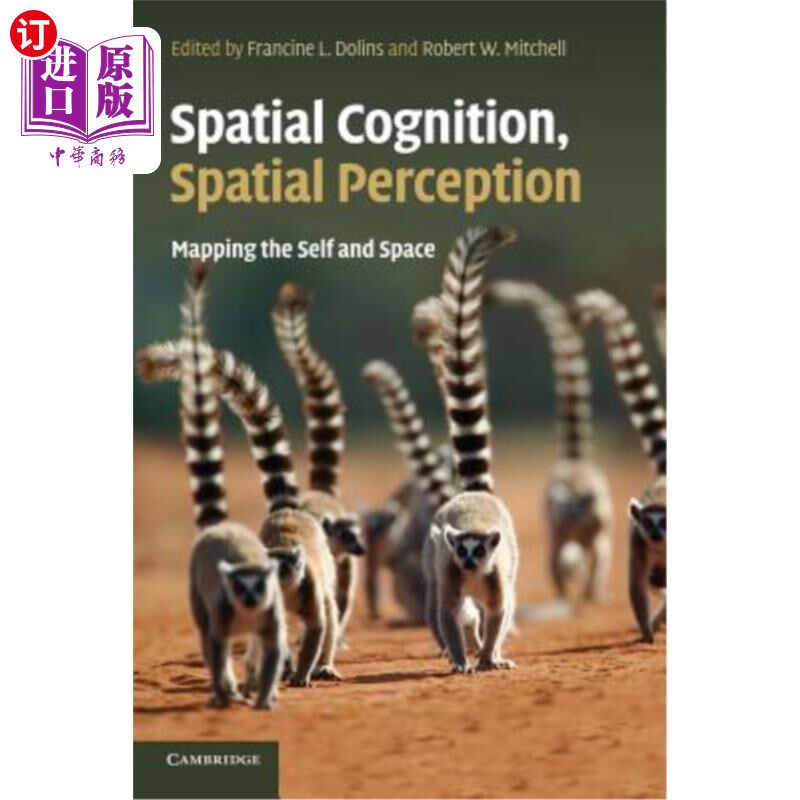 海外直订医药图书Spatial Cognition, Spatial Perception: Mapping the Self and Space 空间认知，空间感知