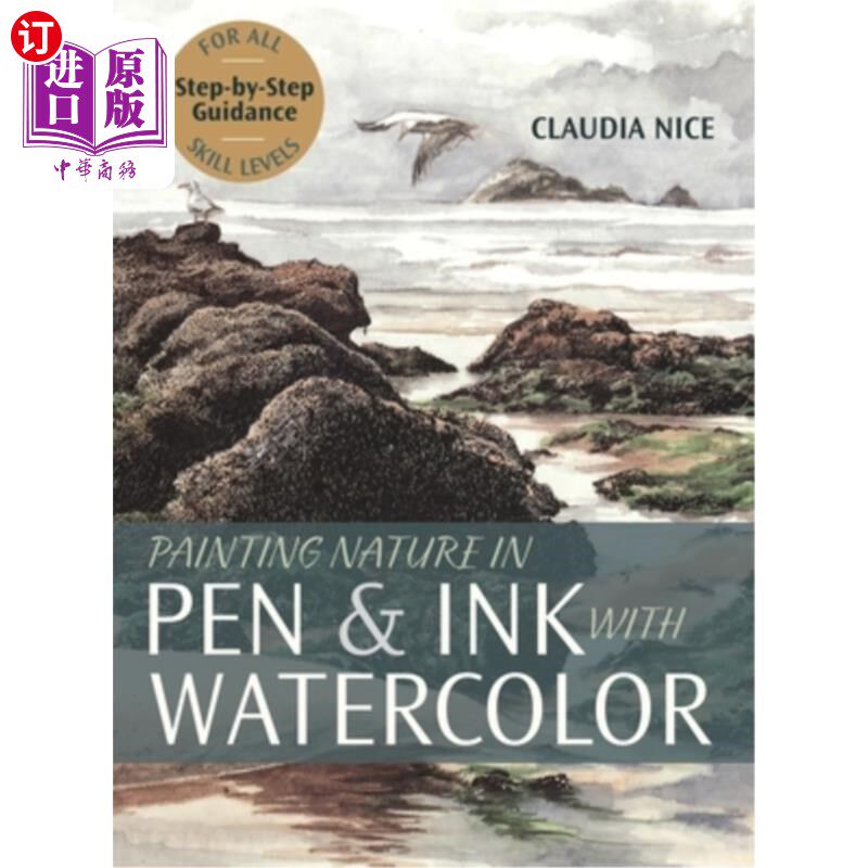 海外直订Painting Nature in Pen & Ink with Watercolor 水彩笔墨画自然