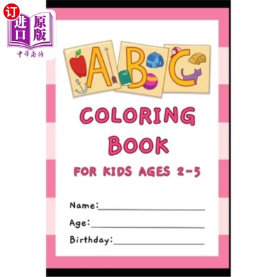 海外直订ABC Letter Tracing Preschool Coloring Book for Kids ages 2 / 3 / 4 / 5 ABC字母描摹幼儿涂色书，适合2 / 3 / 4