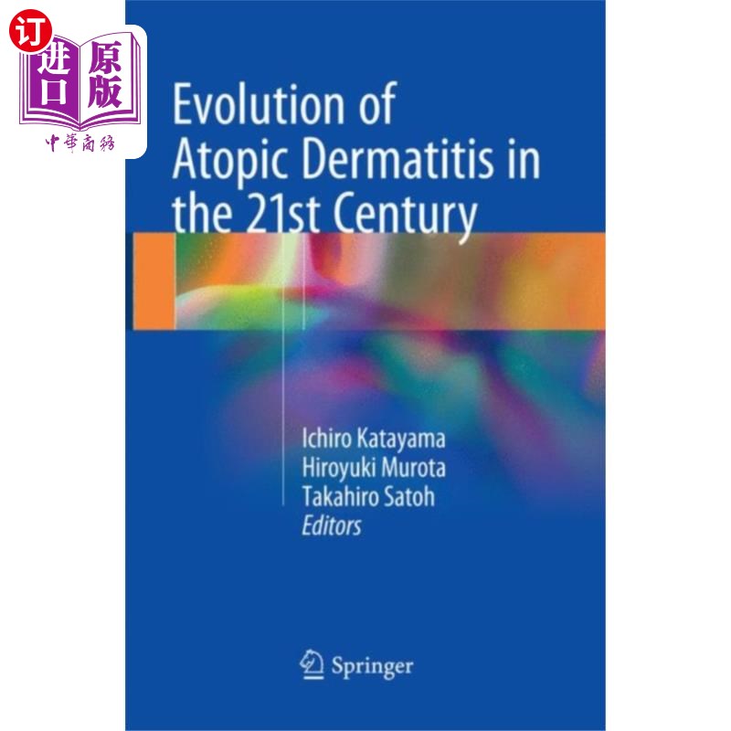 海外直订医药图书Evolution of Atopic Dermatitis in the 21st Centu... 21世纪特应性皮炎的演变
