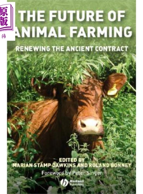 现货 畜牧场的未来 Future Of Animal Farming Renewing the Ancient Contract 英文原版 Marian Stamp Dawkins 【中商原版】