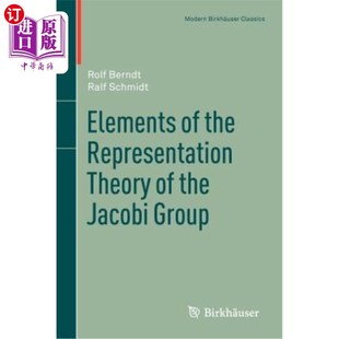 海外直订Elements of the Representation Theory of the Jacobi Group 雅可比群表示理论的元素