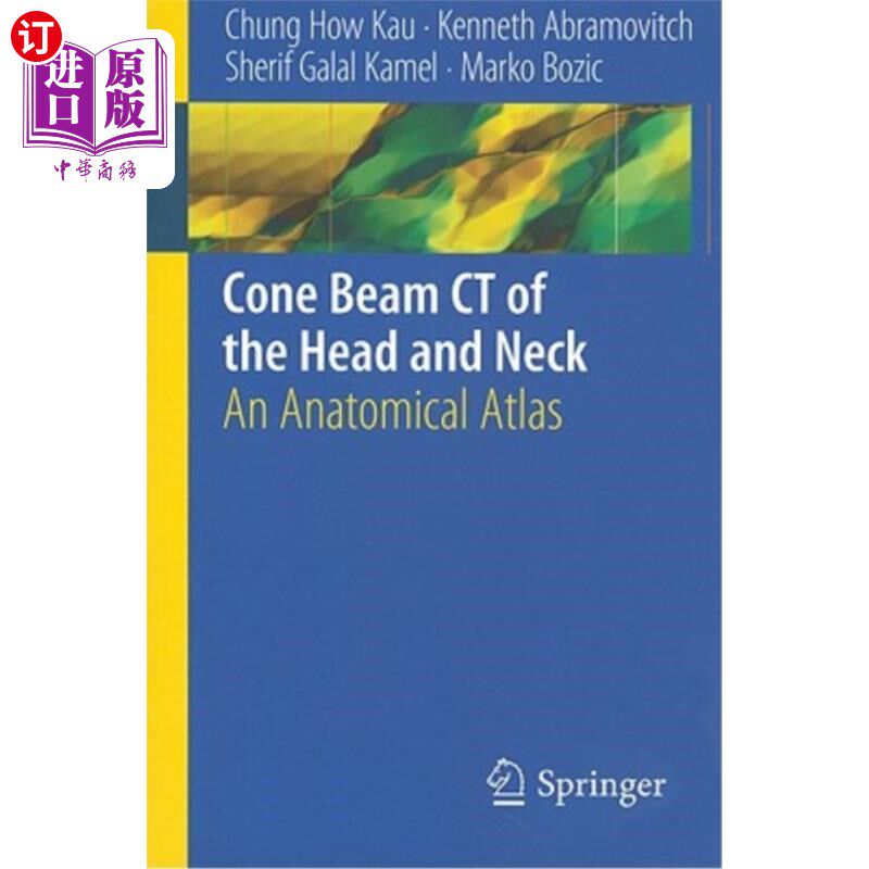 海外直订医药图书Cone Beam CT of the Head and Neck: An Anatomical Atlas 头颈部锥束CT:解剖学图谱