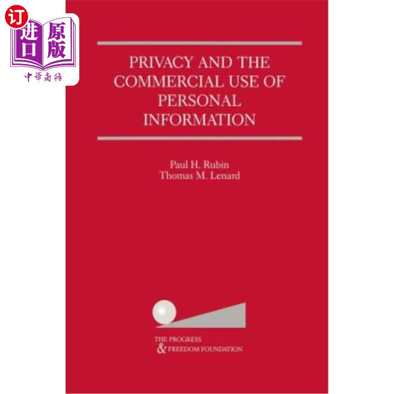 海外直订Privacy and the Commercial Use of Personal Information 隐私和个人信息的商业使用