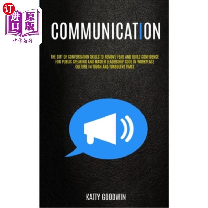 【中商海外直订】communication: the gift of conversation skills