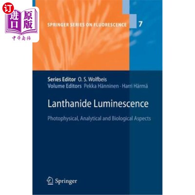 海外直订Lanthanide Luminescence: Photophysical, Analytical and Biological Aspects 镧系发光:光物理，分析和生物学方面