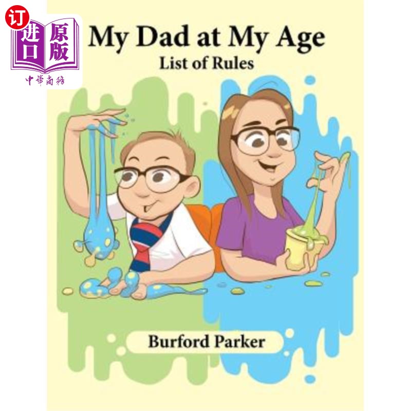 海外直订My Dad at My Age: List of Rules 我爸爸在我这个年纪：规则清单
