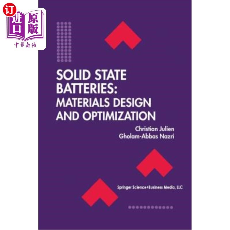 海外直订Solid State Batteries: Materials Design and Optimization 固体电池:材料设计与优化