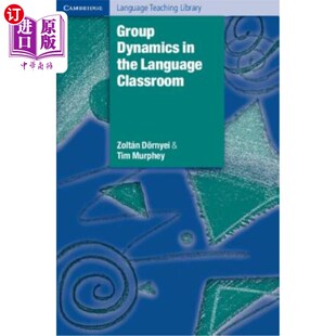 海外直订Group Dynamics in the Language Classroom 语言课堂中的群体动力学