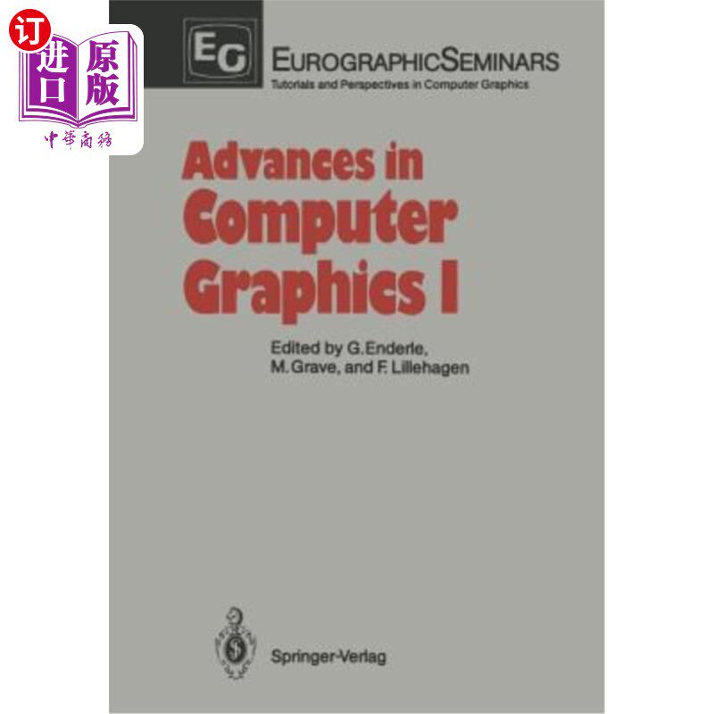 海外直订Advances in Computer Graphics I 计算机图形学进展I