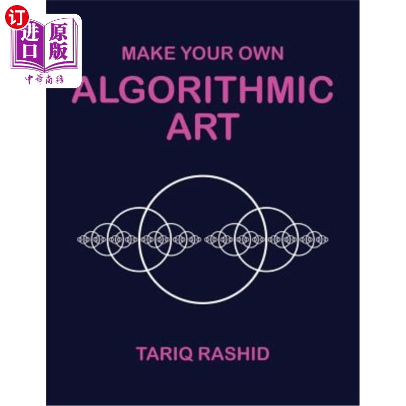 海外直订Make Your Own Algorithmic Art 制作你自己的算法艺术