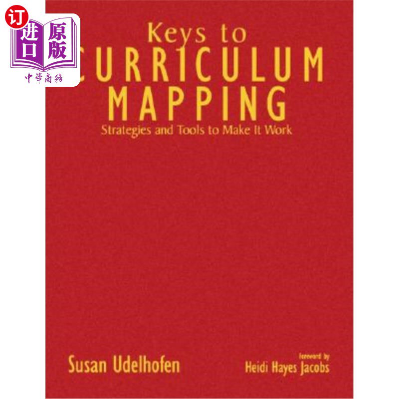 海外直订Keys to Curriculum Mapping: Strategies and Tools to Make It Work 课程地图绘制的关键：使其发挥作用的策略和工具
