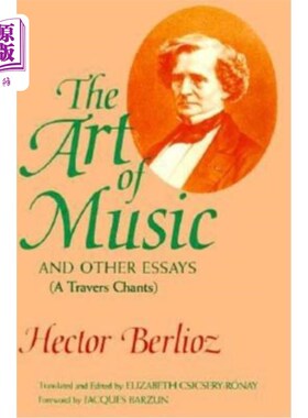 海外直订The Art of Music and Other Essays: (A Travers Chants) 音乐和其他散文的艺术：（曲调）