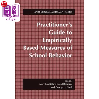 海外直订Practitioner's Guide to Empirically Based Measures of School Behavior 基于经验的学校行为测量的从业者指南