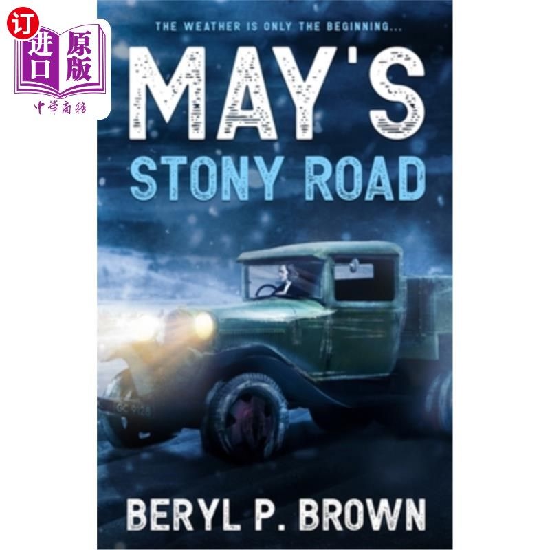 海外直订May's Stony Road: The weather is only the beginning ... 梅的石路:天气只是个开始……