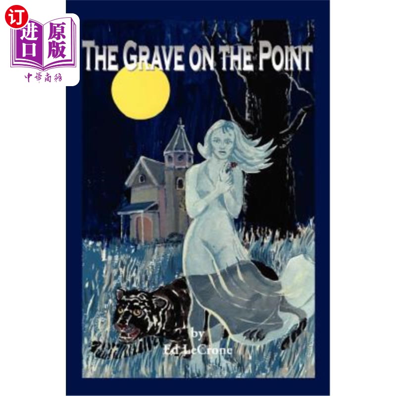 海外直订The Grave on the Point 关键的坟墓