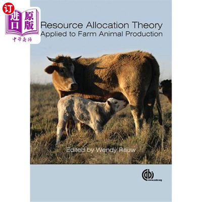 海外直订Resource Allocation Theory Applied to Farm Animal Production 资源配置理论在畜牧业生产中的应用