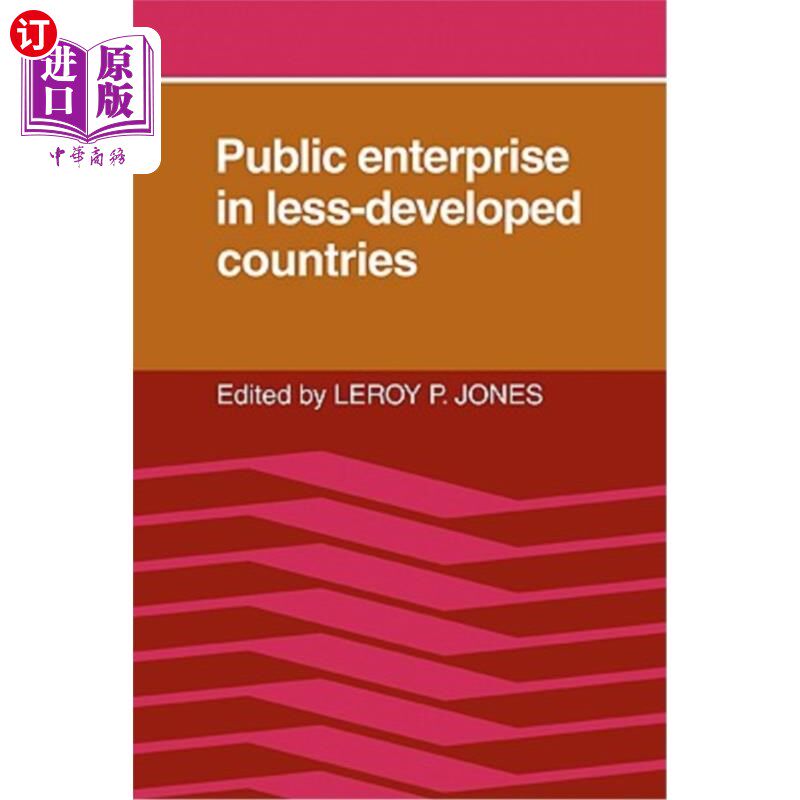 海外直订Public Enterprise in Less Developed Countries 欠发达国家的公共企业