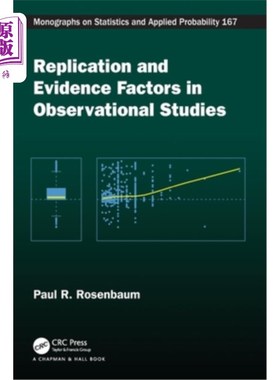 海外直订Replication and Evidence Factors in Observational Studies 观察性研究中的复制和证据因素