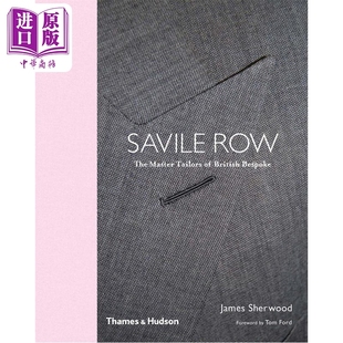 Master 西装 英国定制裁缝大师 Tailors The Savile 设计 服饰服装 中商原版 Bespoke Row 男士 进口艺术 萨维尔街 British