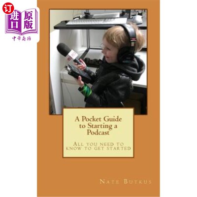 海外直订A Pocket Guide to Starting a Podcast 开始播客的袖珍指南
