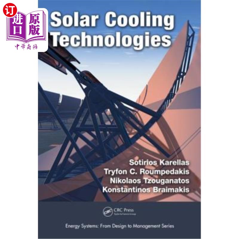 海外直订Solar Cooling Technologies 太阳能制冷技术