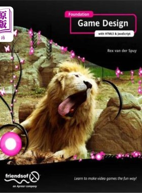 海外直订Foundation Game Design with Html5 and JavaScript 基于Html5和JavaScript的基础游戏设计