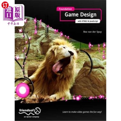海外直订Foundation Game Design with Html5 and JavaScript 基于Html5和JavaScript的基础游戏设计