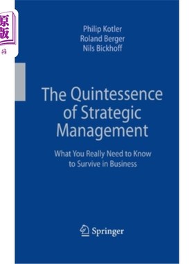 海外直订The Quintessence of Strategic Management: What You Really Need to Know to Surviv 战略管理的精髓:你真正需要