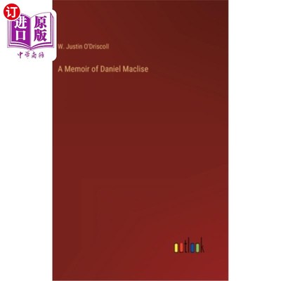 海外直订A Memoir of Daniel Maclise 丹尼尔·麦克里斯回忆录