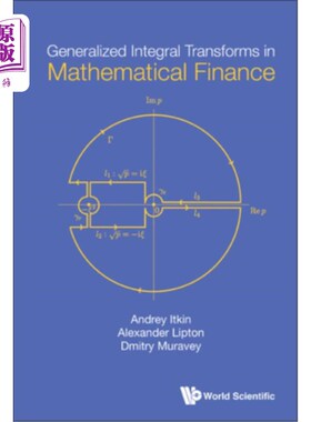 海外直订Generalized Integral Transforms in Mathematical Finance 数学金融中的广义积分变换