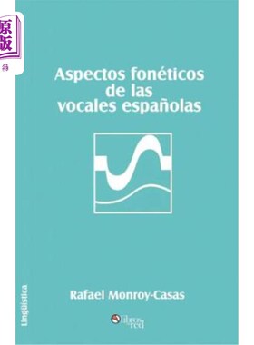 海外直订Aspectos Foneticos de Las Vocales Espanolas 西班牙元音的语音方面