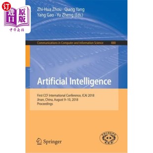 Icai 人工智能：第一届Ccf国际会 First Jinan 2018 Conference International Ccf Intelligence 海外直订Artificial