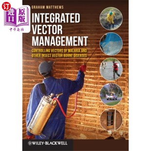 海外直订医药图书Integrated Vector Management - Controlling Vecto... 病媒综合管理————控制疟疾和其他虫媒传播疾病