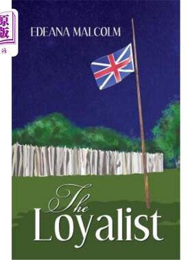 海外直订The Loyalist 的忠诚的