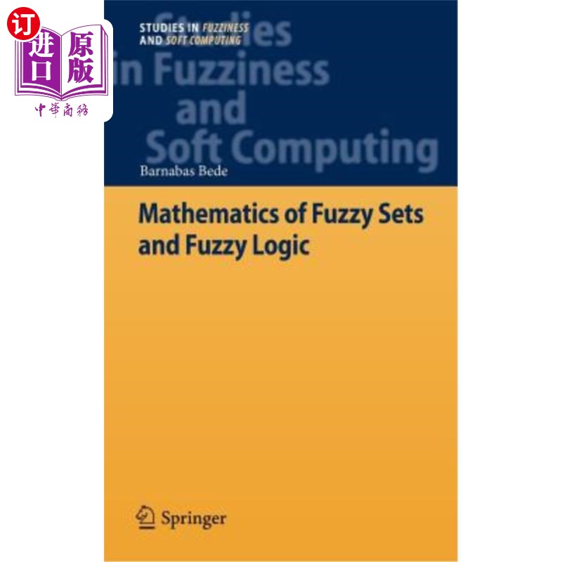 海外直订Mathematics of Fuzzy Sets and Fuzzy Logic 模糊集数学与模糊逻辑