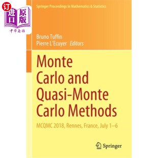 Monte 2018 Carlo Quasi 海外直订Monte Methods and France Rennes McQmc 蒙特卡罗和拟蒙特卡罗方法 July