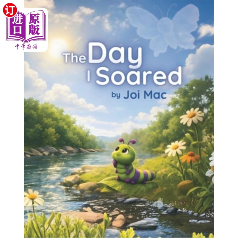 海外直订The Day I Soared: Because believing in yourself changes everything 我高飞的那一天:因为相信自己会改变一切