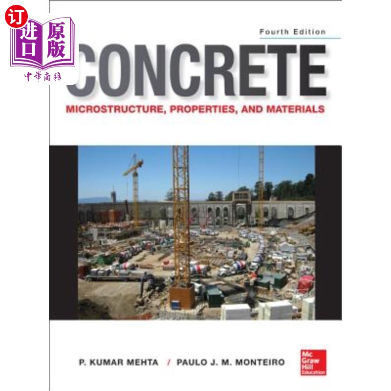 海外直订Concrete: Microstructure, Properties, and Materials 混凝土:微观结构，性能和材料