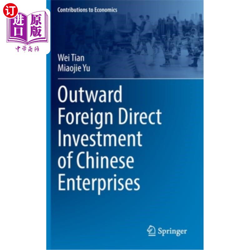 海外直订Outward Foreign Direct Investment of Chinese Enterprises 二、中国企业对外直接投资情况