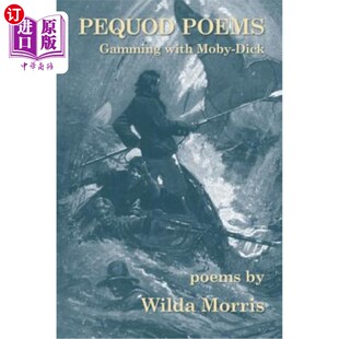 裴廓德诗作 海外直订Pequod 与白鲸赌博 Moby Gamming Dick with Poems