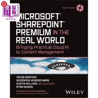 海外直订Microsoft SharePoint Premium in the Real World: Bringing Practical Cloud AI to C 微软SharePoi