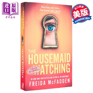 女仆在看着 心理悬疑小说 女仆系列 The Housemaid Is Watching 英文原版 Freida McFadden 惊悚流行小说【中商原版】