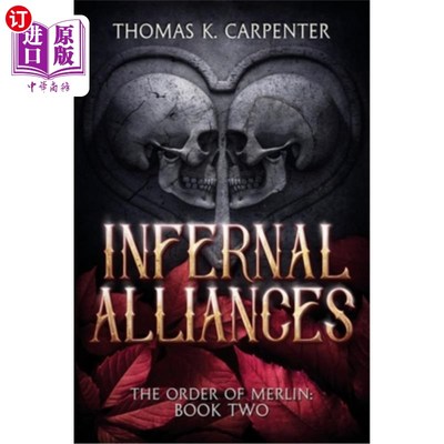 海外直订Infernal Alliances: A Hundred Halls Novel 地狱联盟:百厅小说