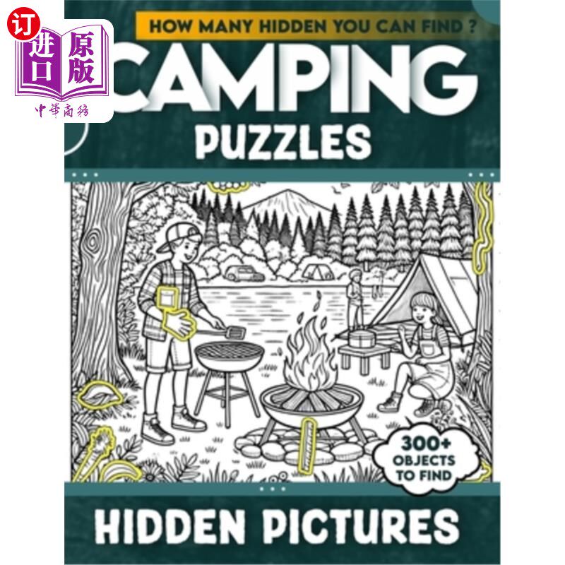海外直订Camping Puzzles Hidden Pictures: 300+ objects to find can you find the hidden he 露营拼图隐藏图片：300+物品